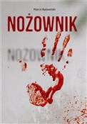 Książka : Nożownik - Marcin Radwański