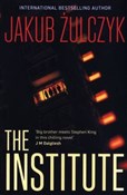 Zobacz : The Instit... - Jakub Żulczyk