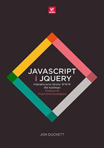 Obrazek JavaScript i jQuery Interaktywne strony WWW dla każdego Podręcznik Front-End Developera