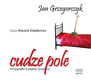 Picture of [Audiobook] Cudze pole Przypadki księdza Grosera