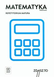 Obrazek Matematyka Repetytorium Matura Zakres podstawowy