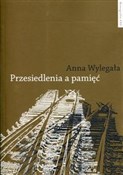 Przesiedle... - Anna Wylegała -  books from Poland