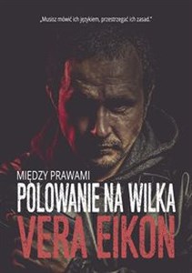Picture of Między prawami Polowanie na wilka