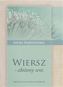 Wiersz zło... - Anna Pajdzińska -  Książka z wysyłką do UK