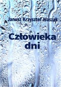 Człowieka ... - Janusz Krzysztof Waszak -  foreign books in polish 