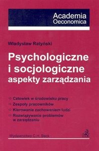 Picture of Psychologiczne i socjologiczne aspekty zarządzania