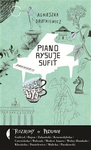 Picture of Piano rysuje sufit Rozmowy o przygodzie