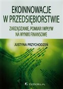 Ekoinnowac... - Justyna Przychodzeń -  Polish Bookstore 