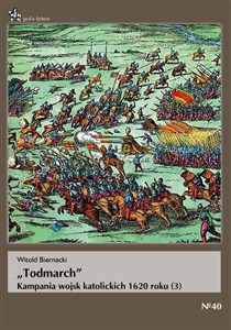 Picture of Todmarch Kampania wojsk katolickich 1620 roku
