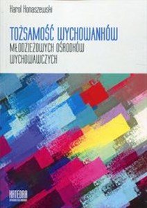 Obrazek Tożsamość wychowanków młodzieżowych ośrodków wychowawczych