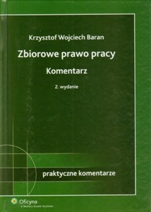 Picture of Zbiorowe prawo pracy Komentarz