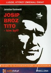 Obrazek [Audiobook] Josip Broz Tito kim był