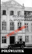 Półświatek... - Stanisław A. Wotowski -  foreign books in polish 