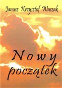 polish book : Nowy począ... - Janusz Krzysztof Waszak