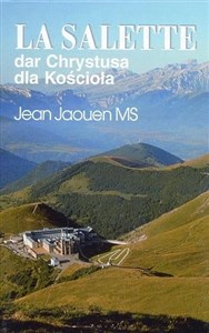 Obrazek La Salette dar Chrystusa dla Kościoła