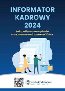 Picture of Informator kadrowy 2024. Stan prawny na 1 czerwca 2024