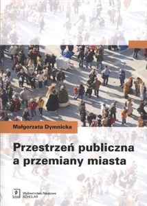 Picture of Przestrzeń publiczna a przemiany miasta