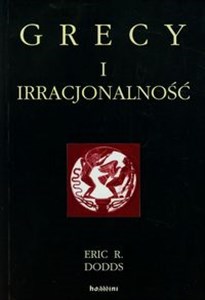 Obrazek Grecy i irracjonalność