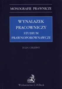 Obrazek Wynalazek pracowniczy studium prawnoporównawcze