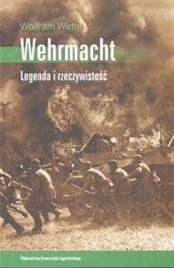 Picture of Wermacht Legenda i rzeczywistość