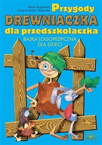 Obrazek Przygody Drewniaczka dla przedszkolaczka