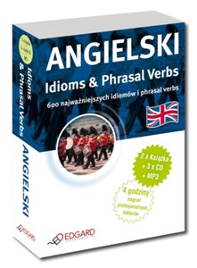 Obrazek Angielski Idioms & Phrasals Verbs 600 najważniejszych idiomów i phrasal verbs
