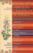 Polska książka : Zwyczaje o... - Barbara Ogrodowska