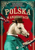 Polska w a... - Wojciech Wiercioch, Jolanta Szymska-Wiercioch -  books from Poland