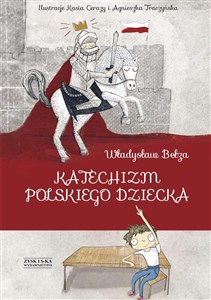 Picture of Katechizm polskiego dziecka