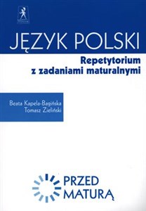 Picture of Przed maturą Język polski Repetytorium z zadaniami maturalnymi
