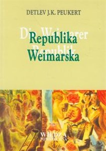 Obrazek Republika Weimarska Lata kryzysu klasycznego modernizmu