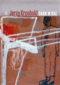 polish book : Skok w dal... - Jerzy Kronhold