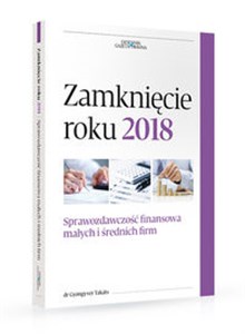 Picture of Zamknięcie roku 2018 Sprawozdawczość finansowa małych i średnich firm