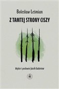 Z tamtej s... - Bolesław Leśmian -  books in polish 