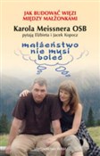 Małżeństwo... - Karol Meissner, Elżbieta Kopocz, Jacek Kopocz -  books from Poland