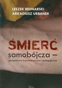 Zobacz : Śmierć sam... - Leszek Bednarski, Arkadiusz Urbanek