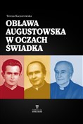 Zobacz : Obława Aug... - Teresa Kaczorowska