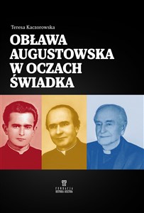 Obrazek Obława Augustowska w oczach świadka