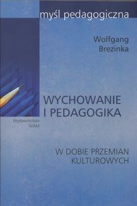Picture of Wychowanie i pedagogika w dobie przemian kulturowych