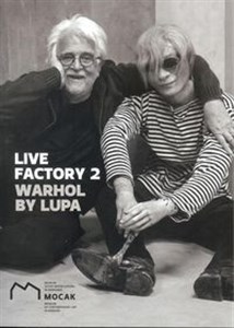 Obrazek Live Factory 2: Warhol by Lupa