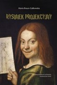 Książka : Rysunek pr... - Maria Braun-Gałkowska