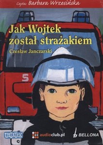 Picture of [Audiobook] Jak Wojtek został strażakiem