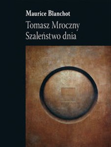 Obrazek Tomasz Mroczny Szaleństwo dnia