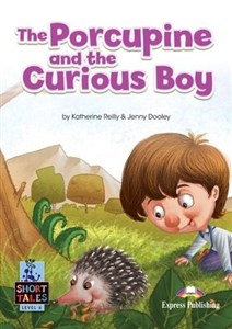 Obrazek The Porcupine and the Curious Boy + DigiBook