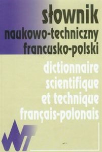 Obrazek Słownik naukowo-techniczny francusko-polski