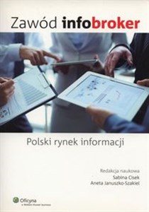 Obrazek Zawód infobroker Polski rynek informacji