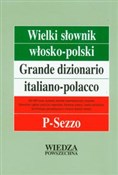Wielki sło... - Hanna Cieśla, Elżbieta Jamrozik, Ilona Łopieńska, Jolanta Sikora-Penazzi -  foreign books in polish 