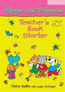 Picture of Hippo and Friends Starter Teacher's Book