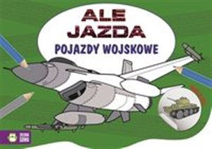 Picture of Ale jazda do kolorowania Pojazdy wojskowe