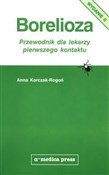Książka : Borelioza ... - Anna Korczak-Rogoń